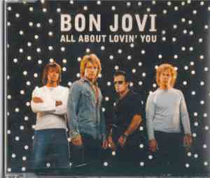 Bon Jovi - All About Lovin' You