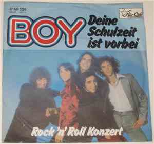 Boy  - Deine Schulzeit Ist Vorbei