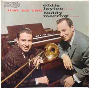 Buddy Morrow, Eddie Layton - Just We Two