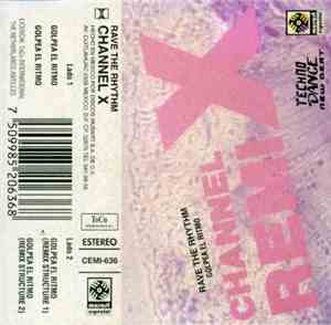 Channel X - Rave The Rhythm