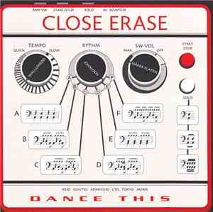 Close Erase - Dance This