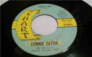 Connie Eaton - Leave Me / And Say Goodbye