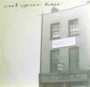 Cut Your Hair / Ultra Passiv - Split 10