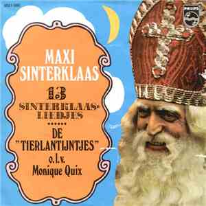 De Tierlantijntjes - Maxi Sinterklaas - 13 Sinterklaasliedjes