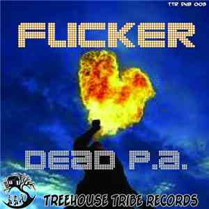 Dead P.A. - Flicker