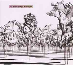 Dir en grey - Embryo