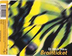 DJ Hitch Hiker - Brainticket