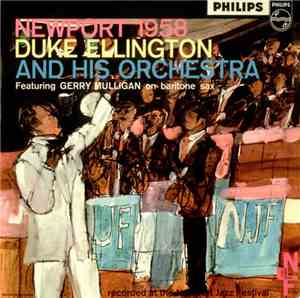 Duke Ellington And His Orchestra - Newport 1958