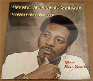 Elder Leon Smith - Let The Spirit Move You