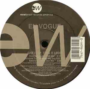 En Vogue - Give It Up, Turn It Loose