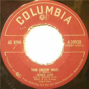 Frankie Laine With P. Weston & His Orch. - Your Cheatin' Heart / I Believe