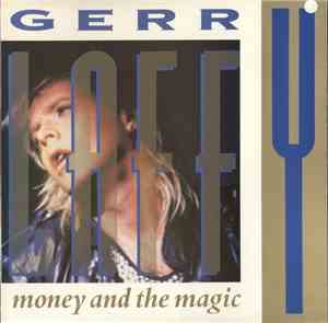 Gerry Laffy - Money And The Magic