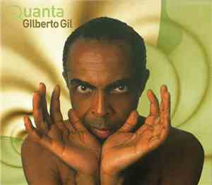 Gilberto Gil - Quanta