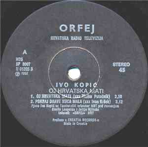 Ivo Kopić - Oj Hrvatska Mati