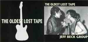 Jeff Beck Group - The Oldest Lost Tape