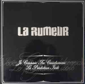 La Rumeur - Je Connais Tes Cauchemars / Le Prédateur Isolé