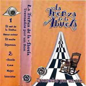 La Trenza De La Abuela - Trenzados Por Un Son