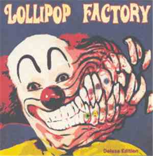 Lollipop Factory - Eat Cake EP