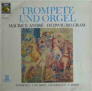 Maurice André - Hedwig Bilgram - Trompete Und Orgel