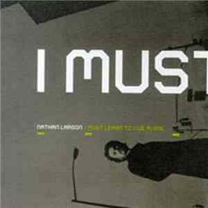 Nathan Larson - I Must Learn To Live Alone