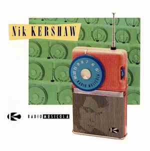 Nik Kershaw - Radio Musicola