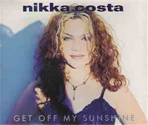 Nikka Costa - Get Off My Sunshine