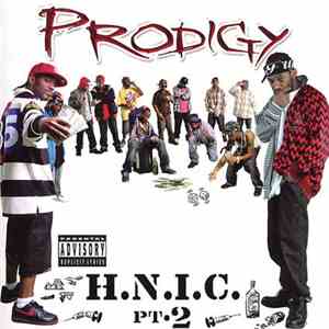 Prodigy - H.N.I.C. Pt. 2