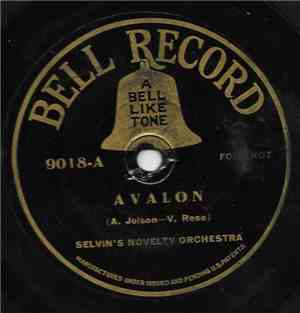 Selvin's Novelty Orchestra, Bell Dance Orchestra - Avalon / Alice Blue Gown