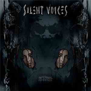 Silent Voices  - Infernal