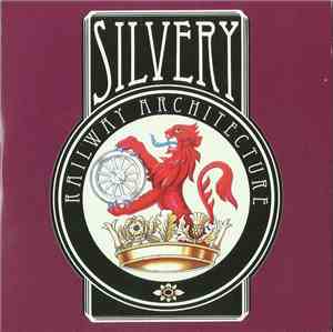 Silvery  - Railway Architecture