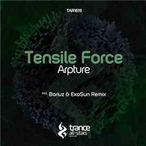 Tensile Force - Arpture