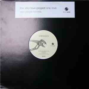 The Afro Love Project - One Love (Swirl People Remixes)