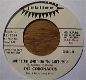 The Coronados - Don't Start Something You Can't Finish