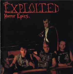 The Exploited - Horror Epics.