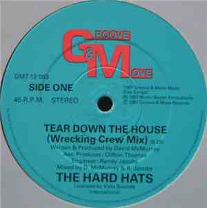 The Hard Hats - Tear Down The House