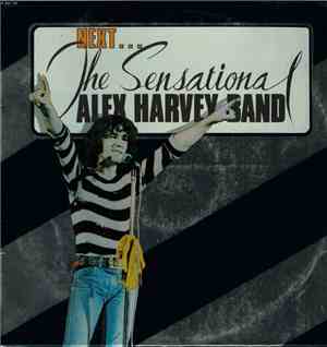 The Sensational Alex Harvey Band - Next ...
