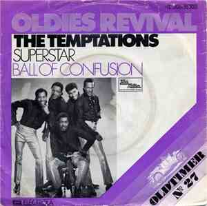 The Temptations - Superstar / Ball Of Confusion