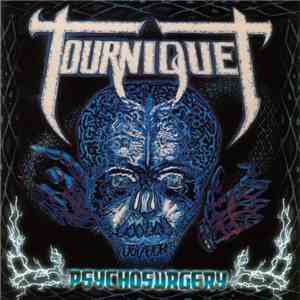 Tourniquet - Psychosurgery