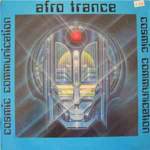Various - Afro Trance - Cosmic Communication - Vol. 4