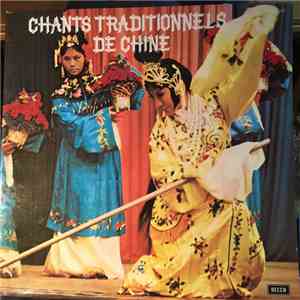 Various - Chants Traditionnels de Chine
