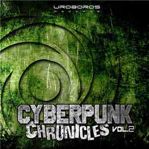 Various - Cyberpunk Chronicles Vol.2