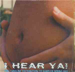 Various - I Hear Ya! Spring 1995: The Caroline Distribution CD Sampler #8