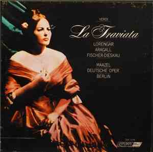 Verdi, Lorengar, Aragall, Fischer-Dieskau, Maazel, Deutsche Oper Berlin - L ...