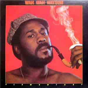 Wah Wah Watson - Elementary
