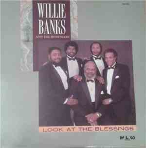 Willie Banks And The Messengers - Look At The Blessings