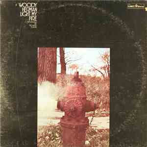 Woody Herman - Light My Fire