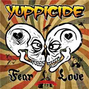 Yuppicide - Fear Love