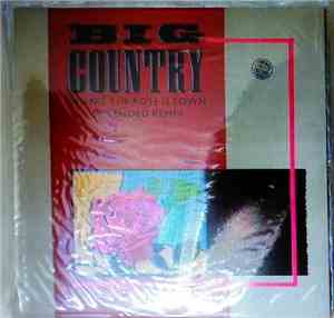 Big Country - Where The Rose Is Sown