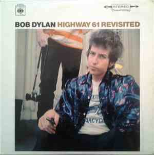 Bob Dylan - Highway 61 Revisited