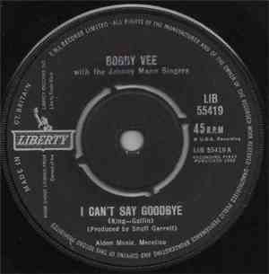 Bobby Vee - I Can't Say Goodbye